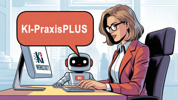 KI-PraxisPlus – Der Aufbaukurs für echte Anwendungskompetenz